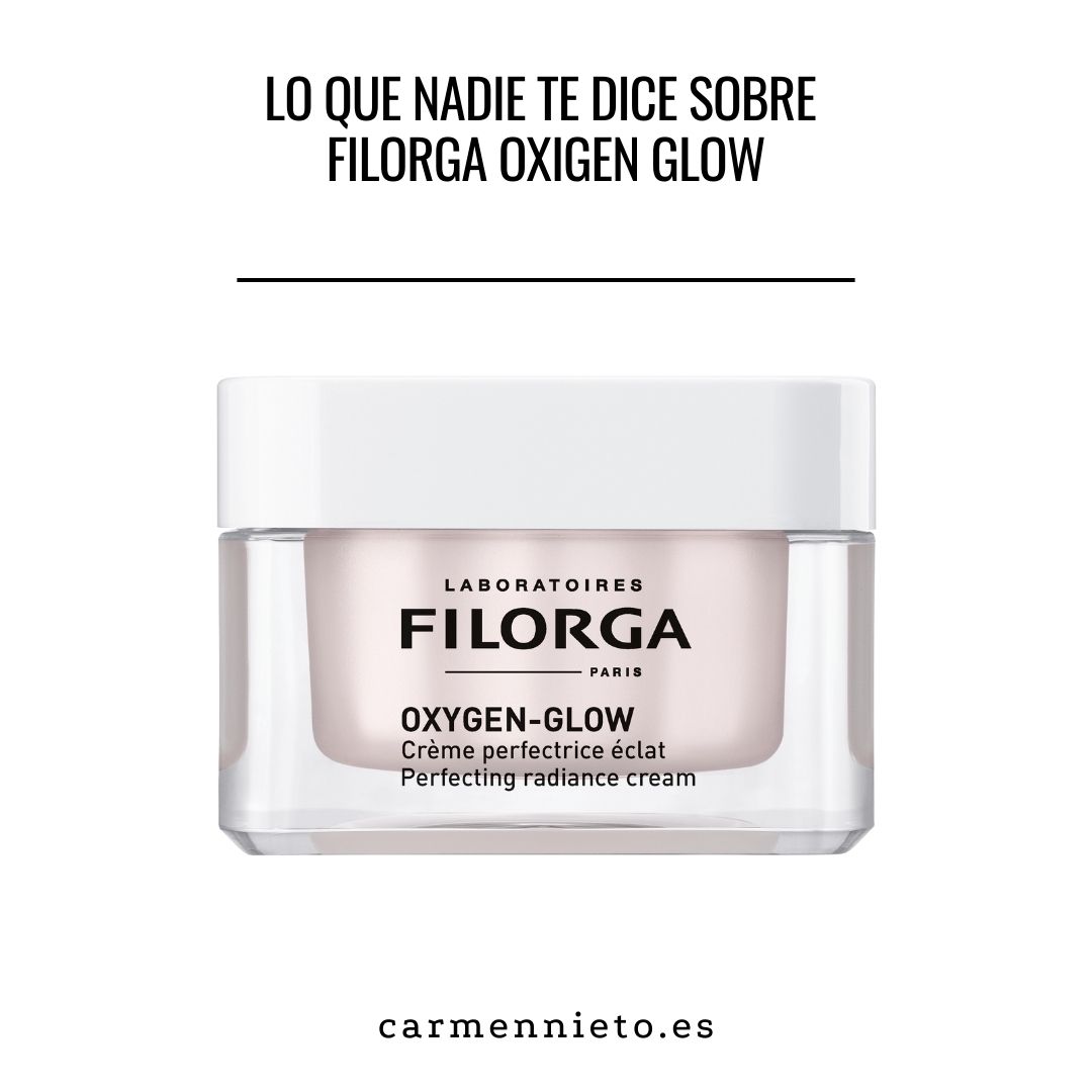 Lo que nadie te dice sobre Filorga Oxigen Glow